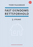 Bokomslag: Fast eiendoms rettsforhold