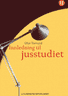 Bokomslag: Innledning til jusstudiet