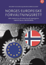 Bokomslag: Norges europeiske forvaltningsrett